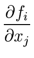 $\displaystyle {\frac{{{\partial} f_i}}{{{\partial} x_j}}}$