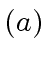 $ (a)$