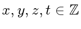 $ x,y,z,t \in {\mbox{${\mathbb{Z}}$}}$