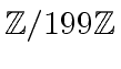 $ {\mbox{${\mathbb{Z}}$}}/199{\mbox{${\mathbb{Z}}$}}$