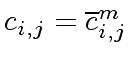 $ c_{i,j} = \overline{c}^m_{i,j}$