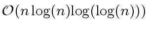$ {\cal O}(n \, {\log}(n) {\log}({\log}(n)))$
