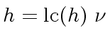 $ h = {\rm lc}(h) \ {\nu}$