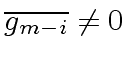 $ \overline{g_{m-i}} \neq 0$