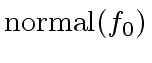 $ {\rm normal}(f_0)$