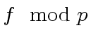$ f \mod{p}$