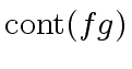 $ {\rm cont}(fg)$