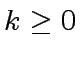 $ k \geq 0$