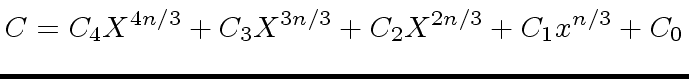 $\displaystyle C = C_4 X^{4n/3} + C_3 X^{3n/3} + C_2 X^{2n/3} + C_1 x^{n/3} + C_0$