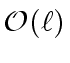 $ {\cal O}({\ell})$