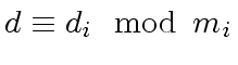 $ d \equiv d_i \mod{\, m_i}$