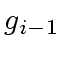 $ g_{i-1}$