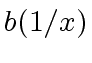 $ b(1/x)$