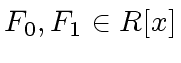 $ F_0, F_1 \in R[x]$