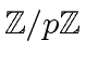 $ {\mbox{${\mathbb Z}$}}/p{\mbox{${\mathbb Z}$}}$