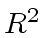 $ R^2$