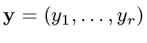 $ {\bf y} = (y_1, \ldots, y_r)$
