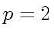 $ p = 2$