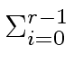 $ \Sigma_{{{i=0}}}^{{{r-1}}}$