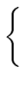 $\displaystyle \left\{\vphantom{ \begin{array}{cc} {\deg}(F_1) < n/2 \\ {\deg}(F_0) < n/2 \end{array} }\right.$