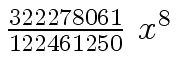 $ {{{322278061} \over {122461250}} \ {x \sp 8}}$