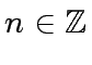 $ n \in {\mbox{${\mathbb{Z}}$}}$